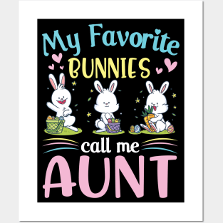 My Favorite Bunnies Children Call Me Aunt Happy Easter Day Posters and Art